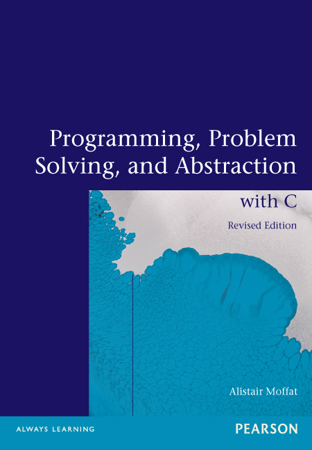 Programming, Problem Solving, and Abstraction with C
